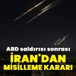 İran ABD’ye karşı misilleme ve caydırıcıcılık kararı